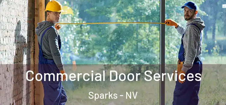 Commercial Door Services Sparks - NV