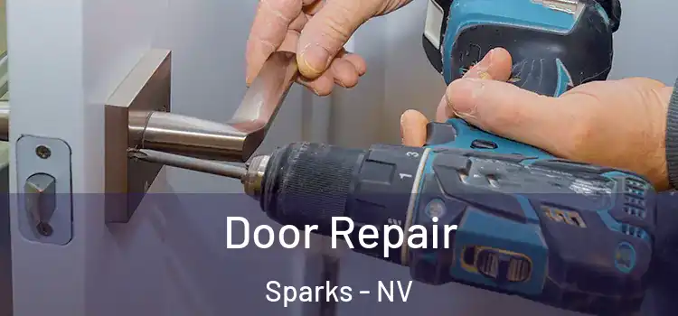 Door Repair Sparks - NV