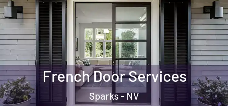 French Door Services Sparks - NV