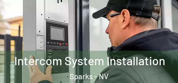 Intercom System Installation Sparks - NV