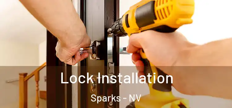 Lock Installation Sparks - NV