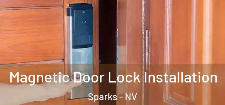  Magnetic Door Lock Installation Sparks - NV
