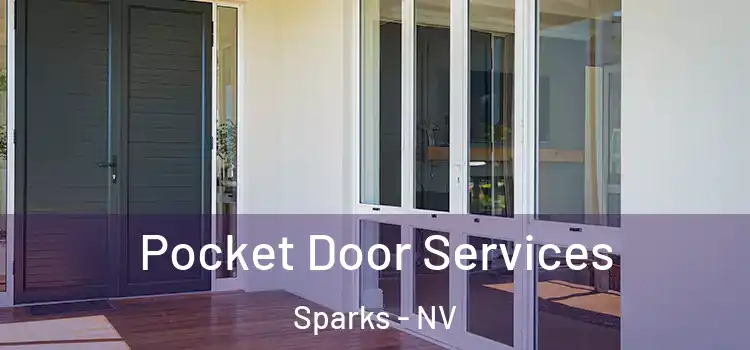 Pocket Door Services Sparks - NV